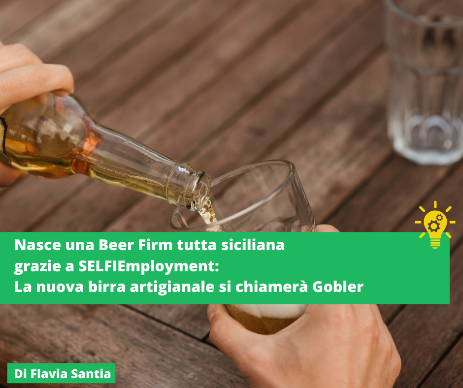 Nasce una Beer Firm tutta siciliana grazie a SELFIEmployment: La nuova birra artigianale si chiamerà Gobler